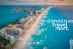 Cancun Travel Mart 2025